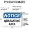 Signmission Quarantine Area, 5 in W x Rectangle, Vinyl Decal OS-2PACK-NS-D-35-L-17934 - alternate 3